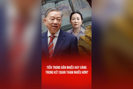TIỀN TRONG DÂN NHIỀU, HAY VÀNG TRONG KÉT QUAN THAM NHIỀU HƠN?