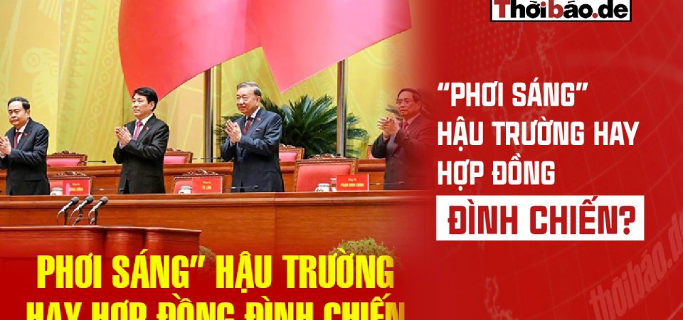 “PHƠI SÁNG” HẬU TRƯỜNG HAY HỢP ĐỒNG ĐÌNH CHIẾN?