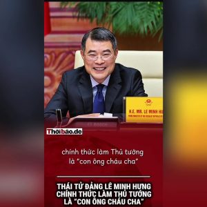 Thái Tử Đảng Lê Minh Hưng Chính Thức Làm Thủ Tướng Là “Con Ông Cháu Cha”