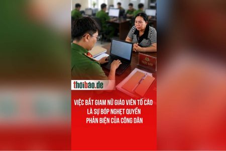 Việc bắt giam nữ giáo viên tố cáo là sự bóp nghẹt quyền phản biện của công dân
