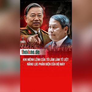 Khi mệnh lệnh của Tô Lâm làm tê liệt năng lực phản biện của bộ máy