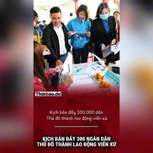 Kịch bản đẩy 300 ngàn dân Thủ đô thành lao động viễn xứ