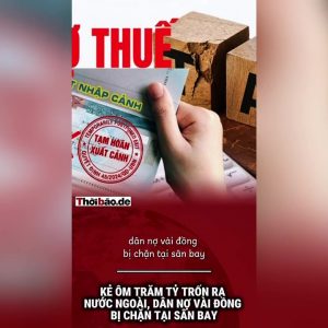 Kẻ ôm trăm tỷ trốn ra nước ngoài, dân nợ vài đồng bị chặn tại sân bay