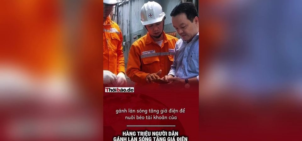 Hàng triệu người dân gánh làn sóng tăng giá điện để nuôi béo tài khoản của EVN
