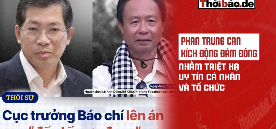Phan Trung Can: Kích động đám đông nhằm triệt hạ uy tín cá nhân và tổ chức