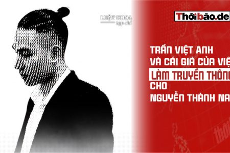 Trần Việt Anh và cái giá của việc làm truyền thông cho Nguyễn Thành Nam