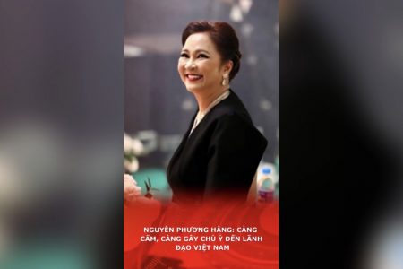 Nguyễn Phương Hằng: Càng cấm, càng gây chú ý đến lãnh đạo Việt Nam