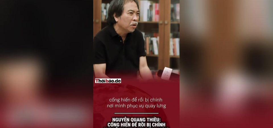 Nguyễn Quang Thiều: Cống hiến để rồi bị chính nơi mình phục vụ quay lưng