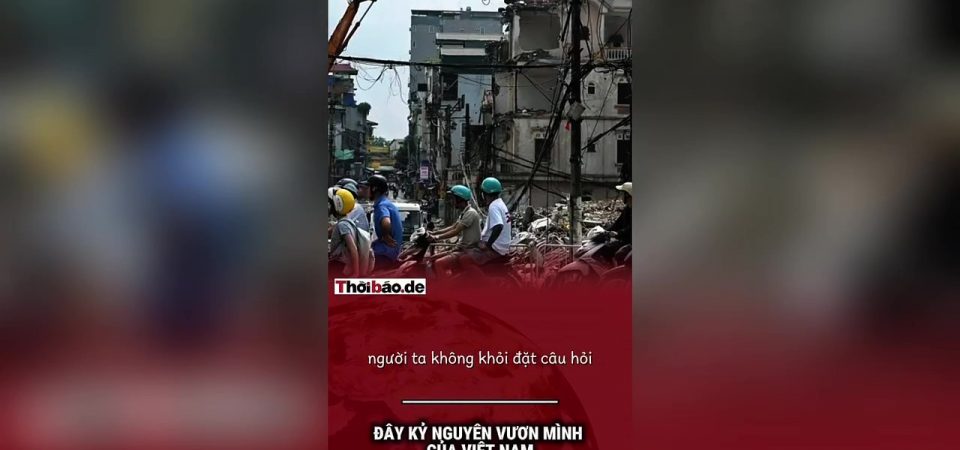 Đây  kỷ nguyên vươn mình của Việt Nam