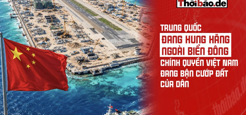 Trung Quốc đang hung hăng ngoài Biển đông, chính quyền Việt Nam đang bận cướp đất của dân