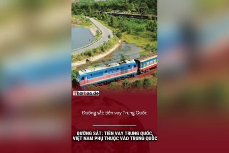 Đường sắt: Tiền vay Trung Quốc, Việt Nam phụ thuộc vào Trung Quốc