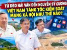 Du col de Hải Vân à Nguyễn Sỹ Cương : comment le Vietnam accélère-t-il la surveillance des médias sociaux?