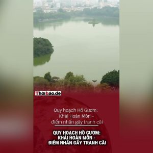 Quy hoạch Hồ Gươm: Khải hoàn môn – Điểm nhấn gây tranh cãi