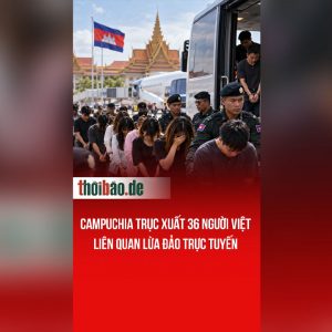 Campuchia trục xuất 36 người Việt liên quan lừa đảo trực tuyến