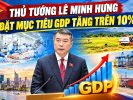 Le premier ministre Lê Minh Hưng vise une croissance du PIB supérieure à 10 %